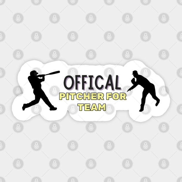 Official Pitcher For Team Sticker by Ranawat Shop